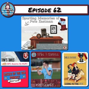 Sussex By The Sea Podcast | EP62