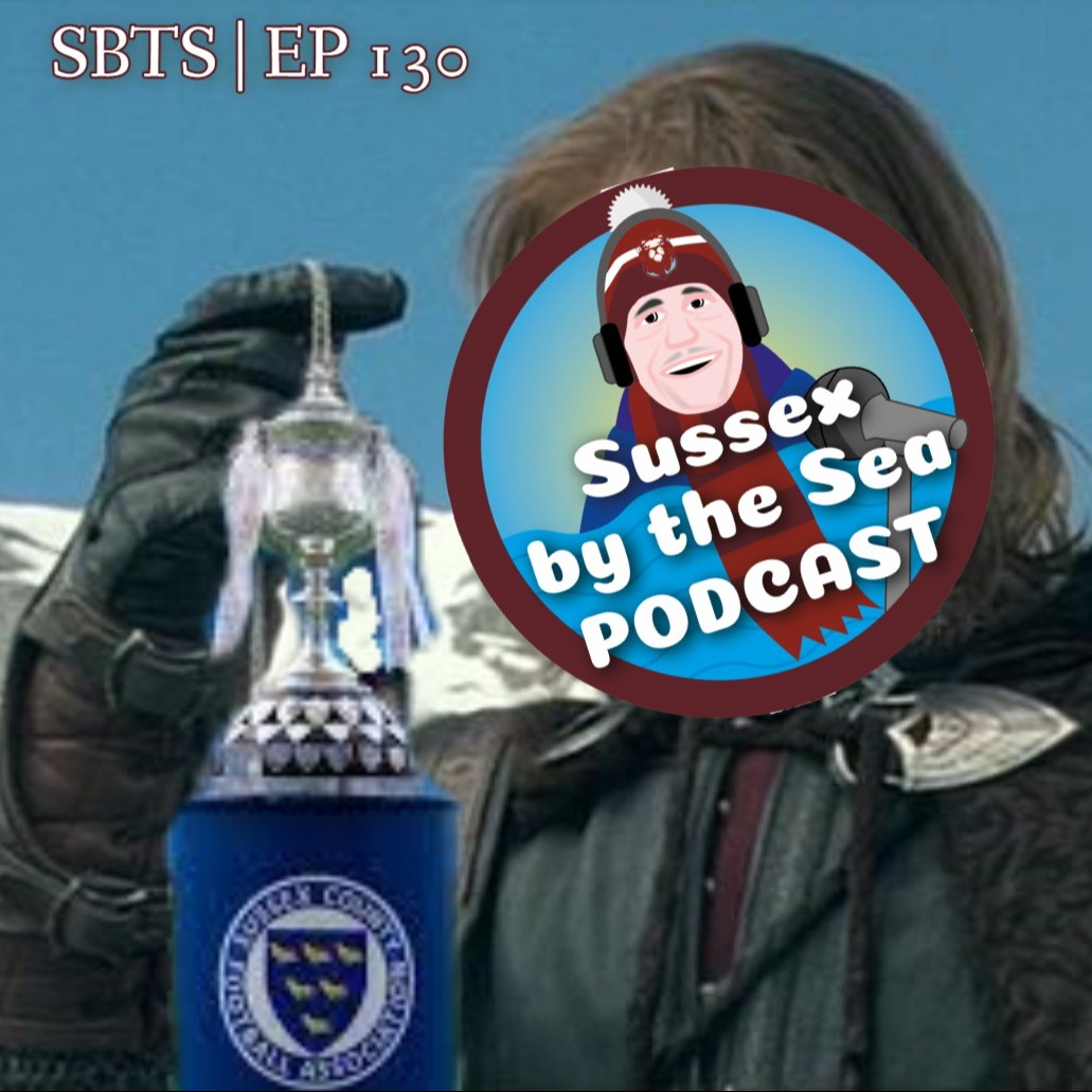 SUSSEX BY THE SEA PODCAST