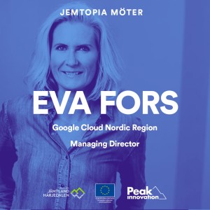 Möt Eva Fors, chef hos Google Cloud Nordic Region.