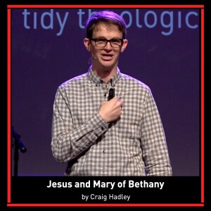 Jesus and Mary of Bethany