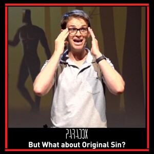 But What about Original Sin? | Genesis 3 | Pastor Craig Hadley