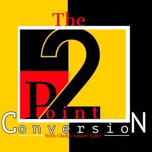 The 2-Point Conversion ep5: Girls Night Out