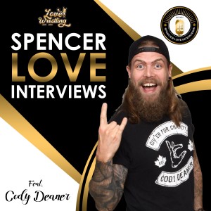 Spencer Love Interviews: Cody Deaner