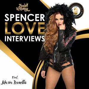 Spencer Love Interviews: Maria Kanellis