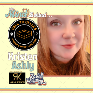 The Mind Behind...Bell to Belles! | Kristen Ashly, Episode 7