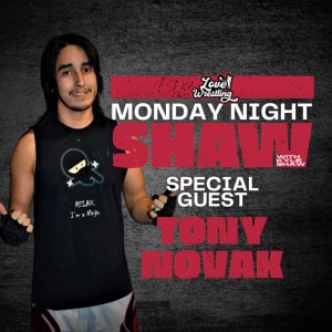 Monday Night Shaw: Episode Two | Tony Novak