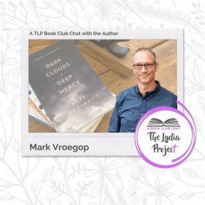 TLP Book Club - 01 - Author Interview with Mark Vroegop