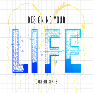 Designing Your Life | Adam | John Ortberg