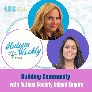 Building Community | With Autism Society Inland Empire #116