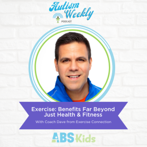 Exercise: Benefits Far Beyond Just Health & Fitness | With Coach Dave from Exercise Connection #72