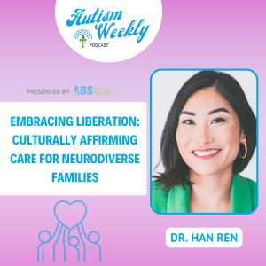 Embracing Liberation: Culturally Affirming Care for Neurodiverse Families #164