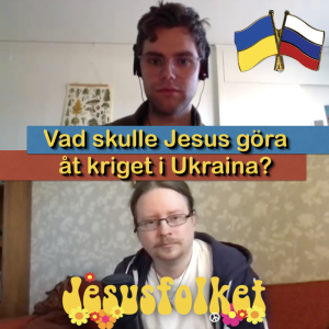 Vad skulle Jesus göra åt kriget i Ukraina?