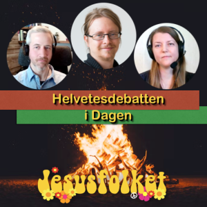 En analys av helvetesdebatten i Dagen – med Daniel Hultberg och Elin Prather