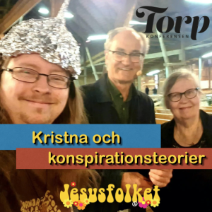 Kristna och konspirationsteorier – med Lars Johansson och Elisabeth Sandlund