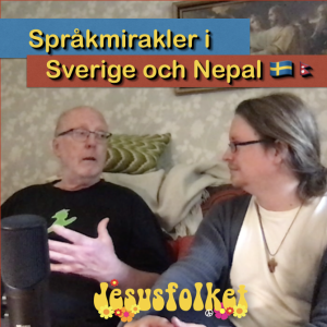 Språkmirakler i Sverige och Nepal – med Hans Sundberg