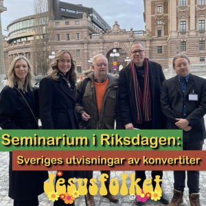 Seminarium i Riksdagen: Sveriges utvisningar av konvertiter (med Ruth Nordström, Rebecca Ahlstrand, Louise Dane m.fl.)