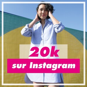 #12 - 20k abonnés : réflexions sur l'utilisation d'Instagram dans le développement de ma marque