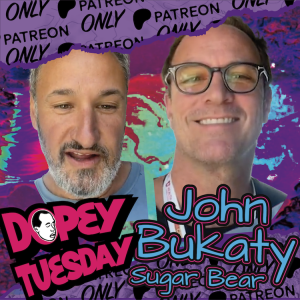 Dopey Tuesday Patreon Teaser with Sugar Bear John Bukaty - Park City Song Summit, Recovery!