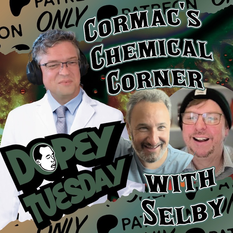 Dopey Tuesday Teaser! Oasis Reunion! Liam and Noel on Crystal Meth! PCP, Weed, MDMA Cormac Chemical Corner with Selby!