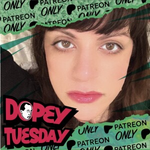 Dopey Tuesday Patreon Teaser - RIP Shifty Shellshock, Ask Erin Khar, Hawk Tua, Porn, Parenting, Advice, Recovery