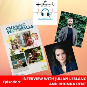 Episode 9: Interview with Julian Leblanc and Rhonda Dent, co-stars of Chasing Waterfalls