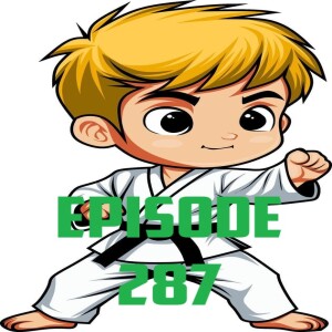 AJ OUM Episode 287 - Karate & Pro Wrestling