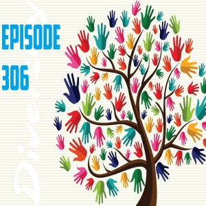 AJ OUM Episode 306 - Diverse Discussions