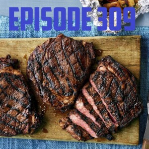 AJ OUM Episode 309 – The Well Done or Medium Well Episode