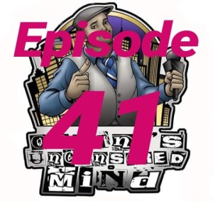 AJ OUM Episode 41 - The Weekend of O