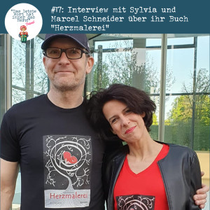 #17 Interview mit Sylvia und Marcel Schneider über das Buch ”Herzmalerei”.