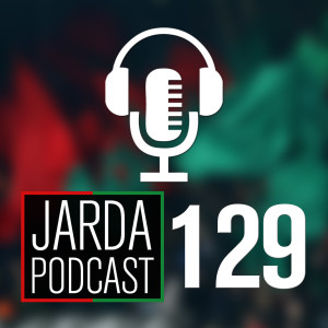 Jarda Podcast #129: Op zoek naar de ideale opstelling voor twee finales