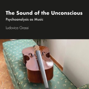 Ludovica Grassi - Music, Silence and Psychoanalysis