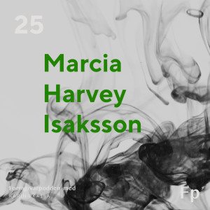 Gäst: Marcia Harvey Isaksson