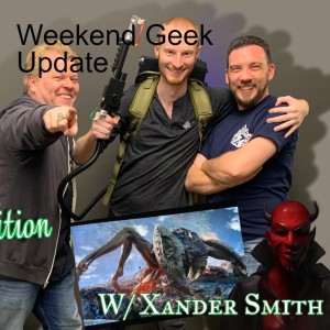 Weekend Geek Update