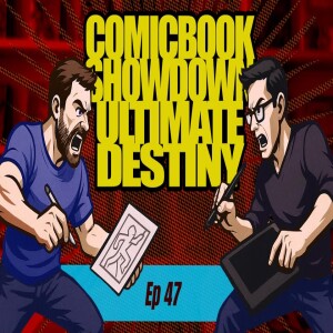 Comic Book Showdown of Destiny