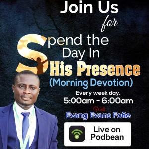 SPEND YOUR DAY IN HIS PRESENCE 16/09/20