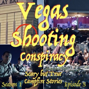 The Las Vegas Shooting Conspiracy