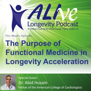 The Purpose of Functional Medicine in Longevity Acceleration