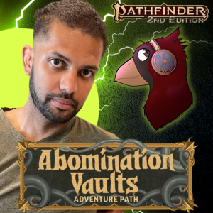 Abomination Vaults | Episode 23 |  Power Word: Diabeto