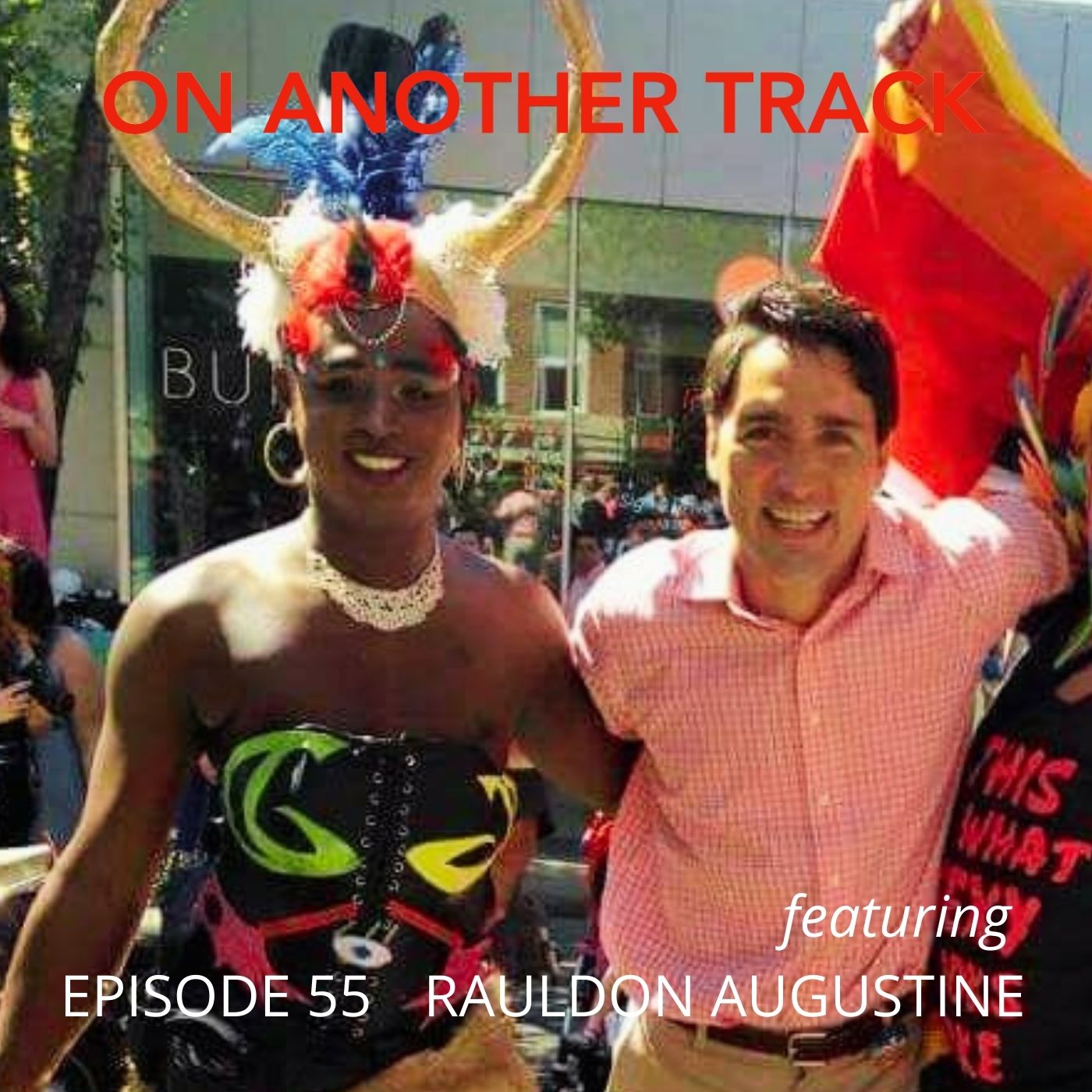 Rauldon Augustine - If he’s good enough for Justin Trudeau then why not us? Image