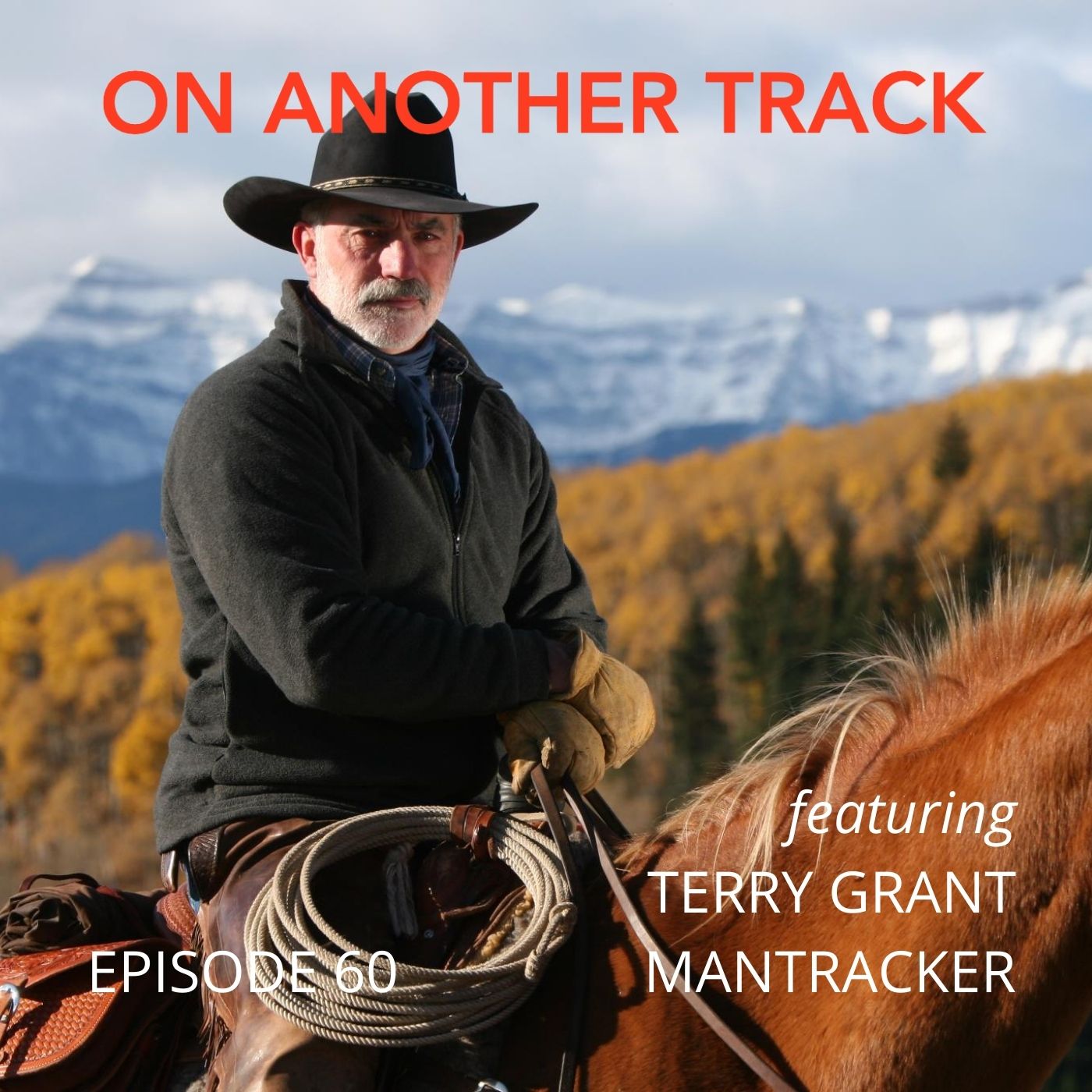 Terry Grant - The original “Mantracker”. He’s still alive and tracking! Image