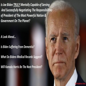 Joe Biden's Cognitive Decline, Is This Elderly Abuse? | The Podfather Show - Episode 2