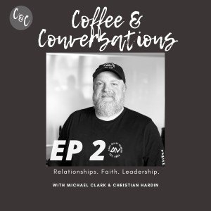 Coffee & Conversations EP2: Reeves Wilder