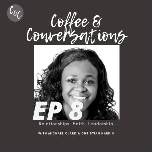 Coffee & Conversations EP8: Chrystal Brown