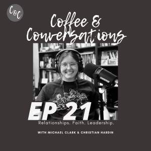 Coffee & Conversations EP21: Dana Jones