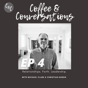 Coffee & Conversations EP4: Brent Brewer