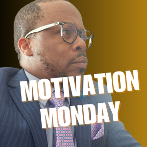 Motivation Monday: Men's mental health and life coaching podcast episode 513