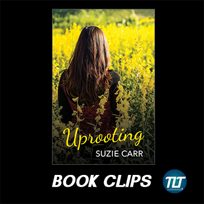 Uprooting by Suzie Carr - Book Clips