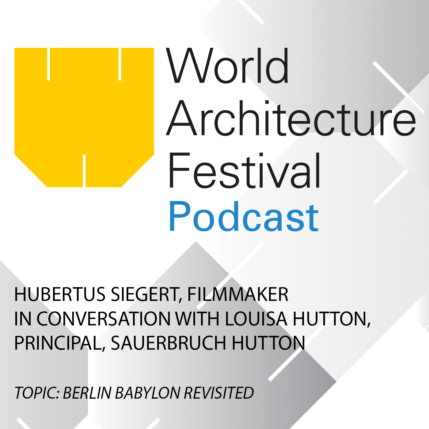 WAF Podcast: Hubertus Siegert &amp; Louisa Hutton