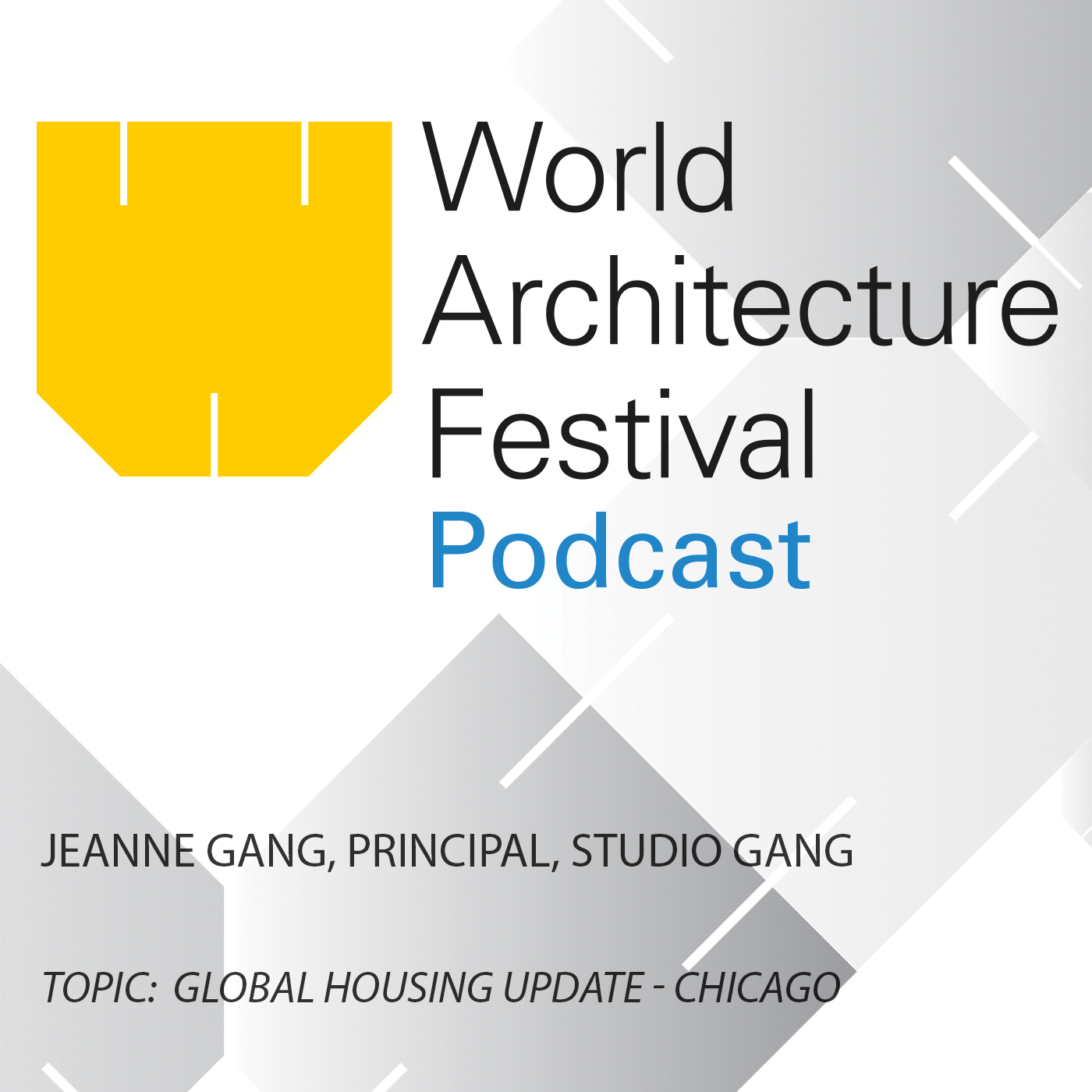 WAF Podcast: Jeanne Gang